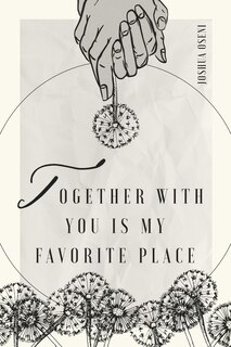Front cover_Together With You is My Favorite Place