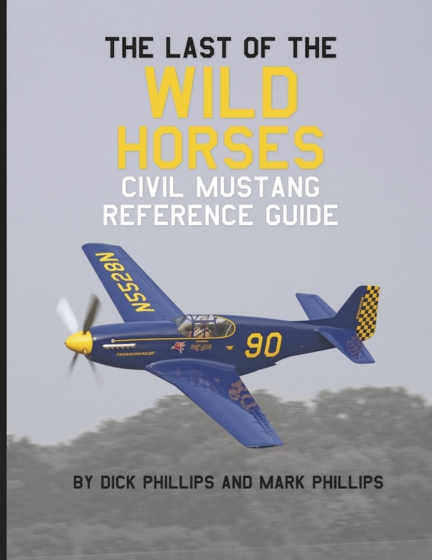 Couverture_The Last of the Wild Horses Civil Mustang Reference Guide