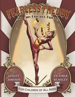 Front cover_Fearless Freddy and his Fanciful Friends