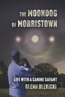 Front cover_The Moondog of Morristown