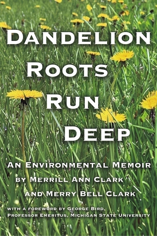 Front cover_Dandelion Roots Run Deep