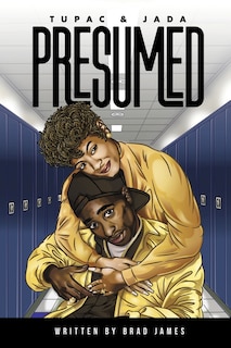 Front cover_Tupac and Jada Presumed