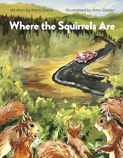Couverture_Where the Squirrels Are