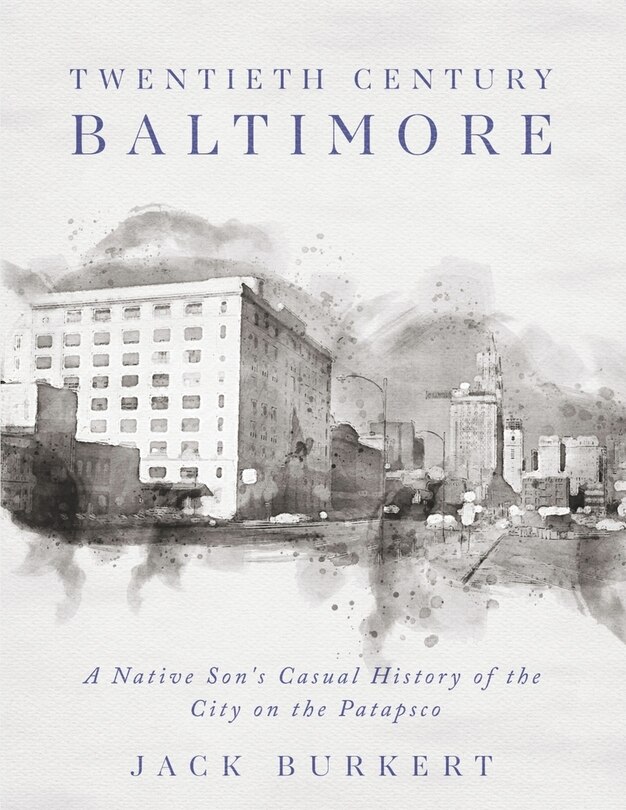 Couverture_Twentieth Century Baltimore