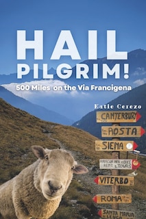 Front cover_Hail Pilgrim!