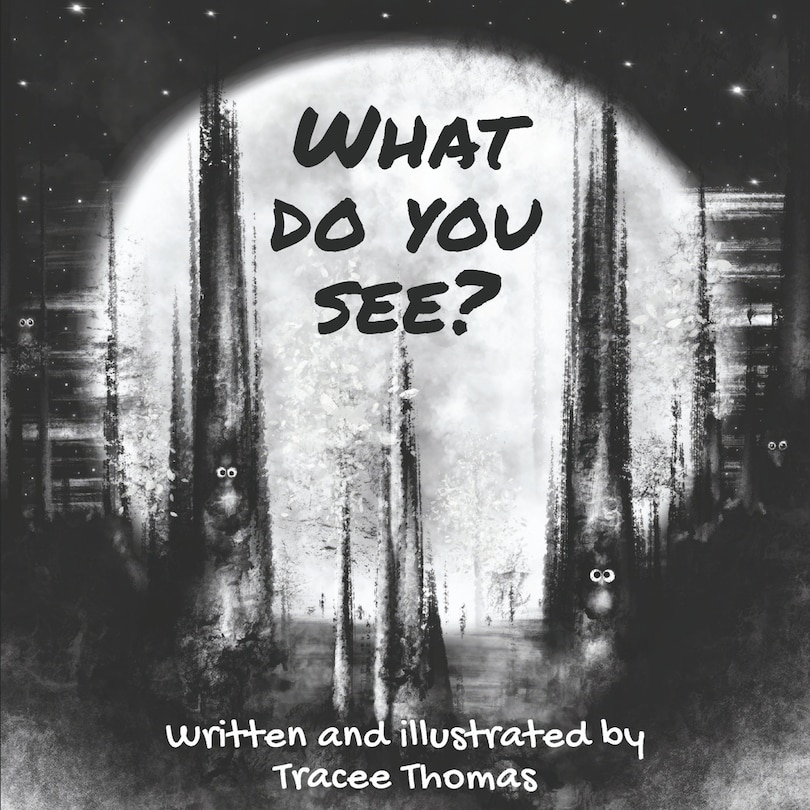 Front cover_What Do You See?