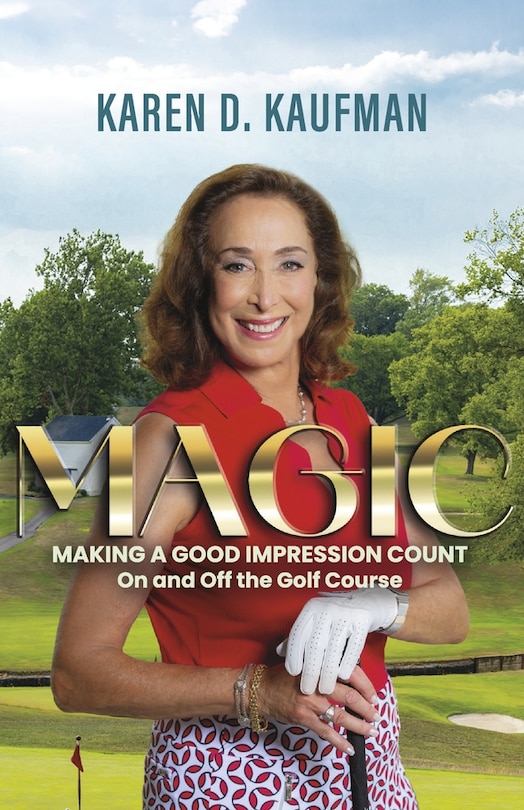 Couverture_Magic: Making a Good Impression Count On and Off the Golf Course