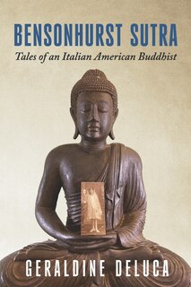 Couverture_Bensonhurst Sutra: Tales of an Italian American Buddhist