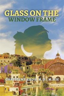 Front cover_Glass on the Window Frame
