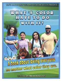 Couverture_What's Color Have to Do With It?
