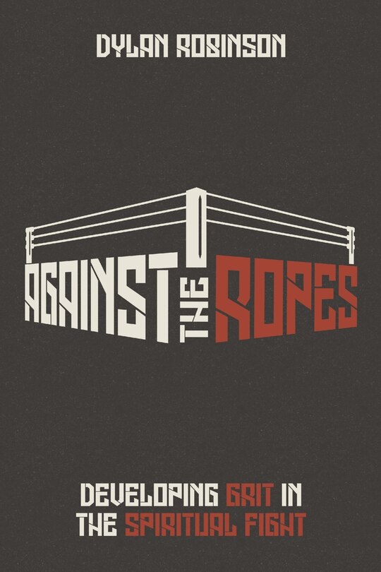Front cover_AGAINST THE ROPES
