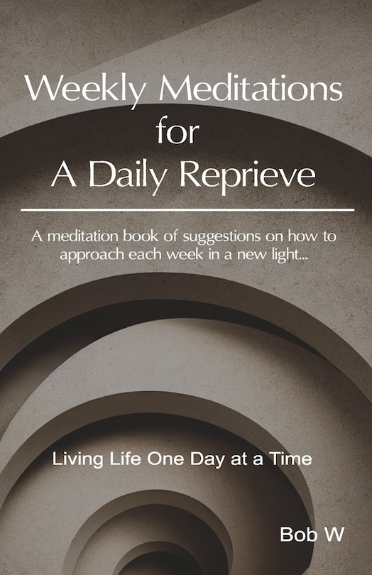 Couverture_Weekly Meditations for A Daily Reprieve