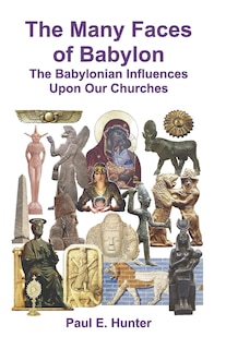 Front cover_The Many Faces of Babylon