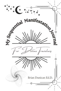 Front cover_My Sequential Manifestation Journal