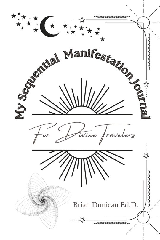 Front cover_My Sequential Manifestation Journal