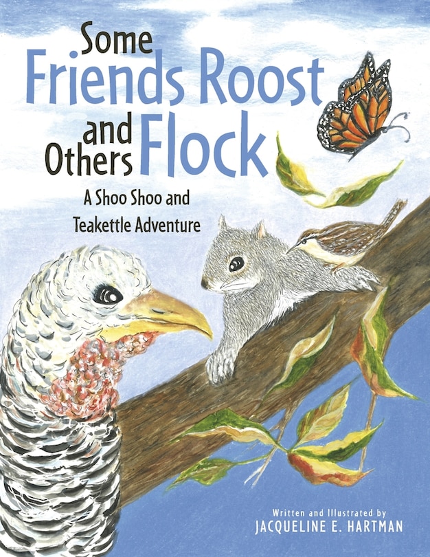 Front cover_Some Friends Roost and Others Flock