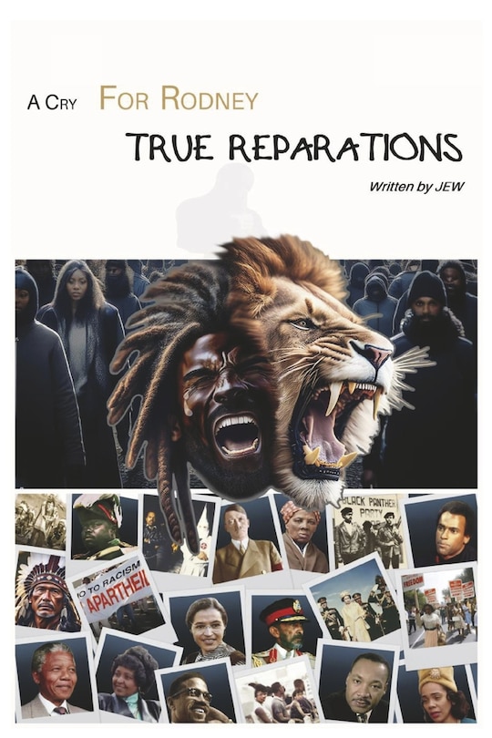 Front cover_A Cry For Rodney True Reparations