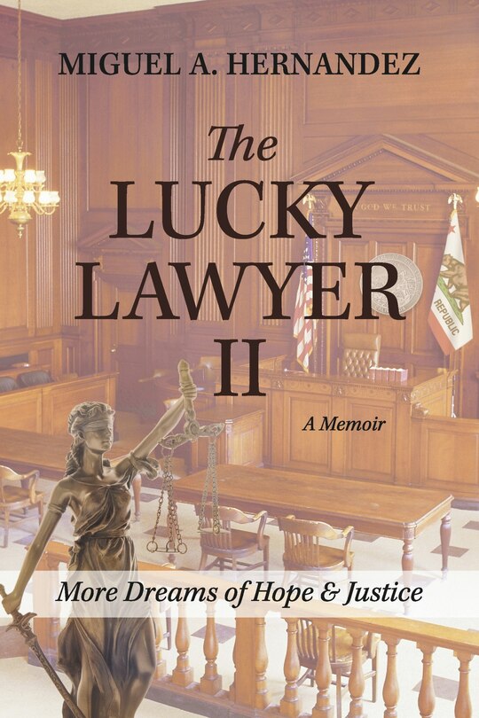 Front cover_The Lucky Lawyer II    A Memoir
