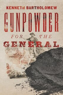 Front cover_Gunpowder For The General