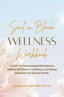 Couverture_Soul In Bloom Wellness Workbook