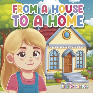Couverture_From a House to a Home