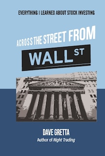 Couverture_Across The Street From Wall Street