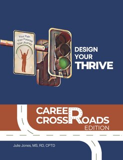 Front cover_Design Your Thrive Career Crossroads Edition