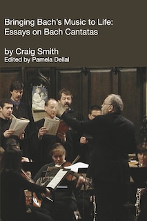 Front cover_Bringing Bach's Music to Life: