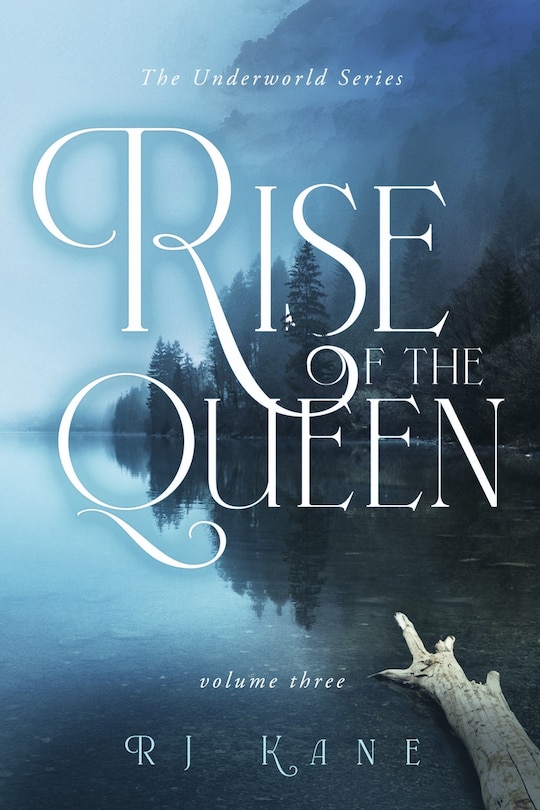 Front cover_The Underworld Series: Rise of the Queen