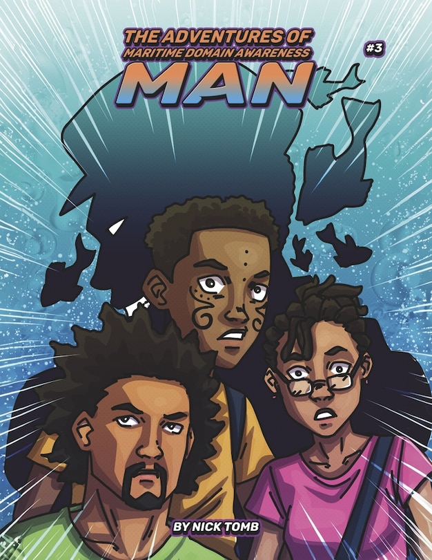 Front cover_The Adventures of Maritime Domain Awareness Man