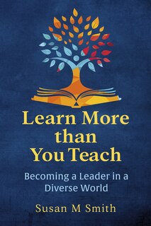 Front cover_Learn More than You Teach