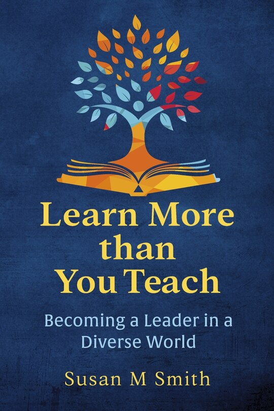 Front cover_Learn More than You Teach