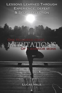 Front cover_108 Meditations of a Warrior Monk