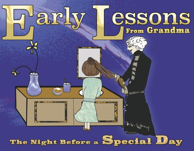 Front cover_Early Lessons from Grandma: The Night Before a Special Day