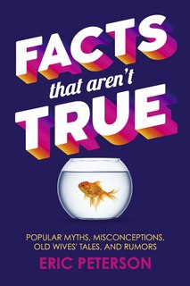 Front cover_Facts That Aren't True