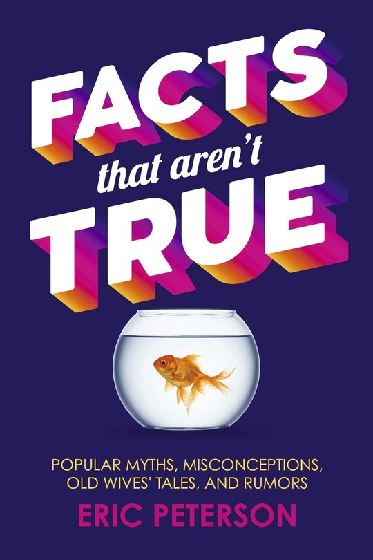 Front cover_Facts That Aren't True