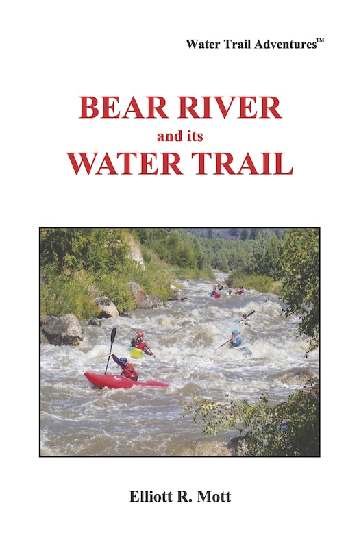 Front cover_Bear River and its Water Trail