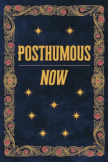 Front cover_Posthumous Now