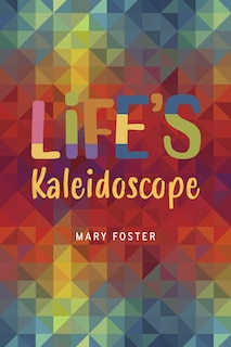 Couverture_Life's Kaleidoscope