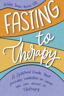 Front cover_Fasting to Therapy