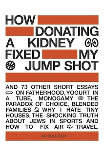 Front cover_How donating a kidney fixed my jump shot