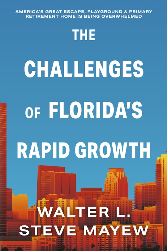 Front cover_The Challenges of Florida's Rapid Growth