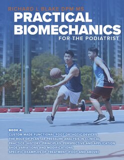 Front cover_Practical Biomechanics for the Podiatrist