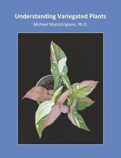 Front cover_Understanding Variegated Plants