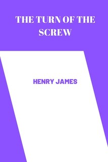 Front cover_The Turn of the Screw by henry james