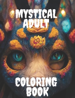 Mystical Adult Coloring Book