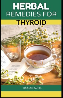Couverture_Herbal Remedies for Thyroid