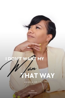 Couverture_I Don't Want My Man That Way