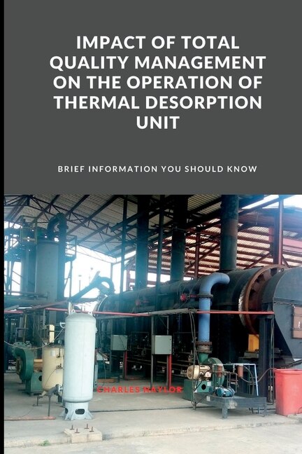 Front cover_Impact of Total Quality Management on the Operation of Thermal Desorption Unit