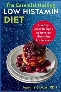 Couverture_The Essential Healing Low Histamin Diet